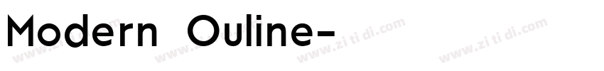 Modern Ouline字体转换